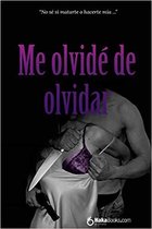 Me Olvide de Olvidar
