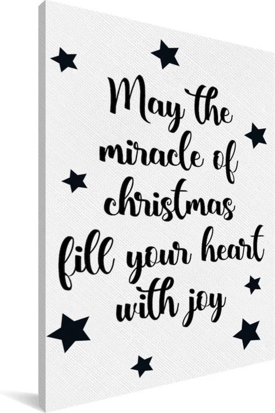 Canvas Schilderij Quotes - May the miracle of Christmas fill your heart with joy - Spreuken - Kerst - 40x60 cm - Wanddecoratie