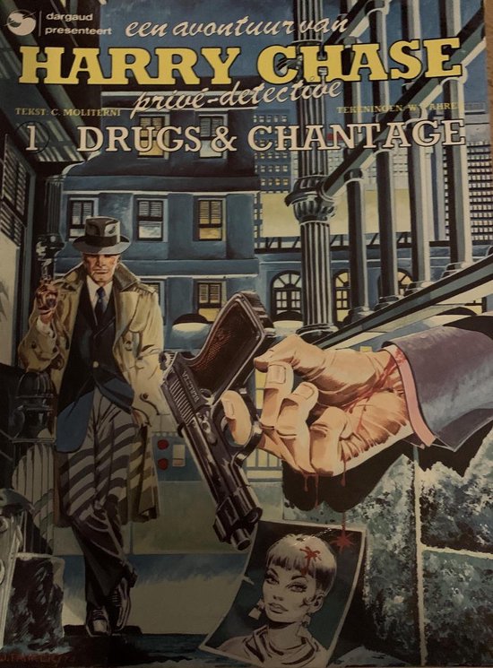 9789032003791 - Harry Chase prive detective  deel 1  Drugs en chantage