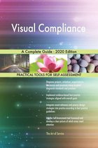Visual Compliance A Complete Guide - 2020 Edition