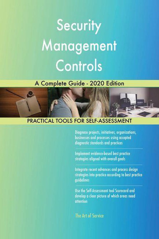 Security Management Controls A Complete Guide - 2020 Edition (ebook ...