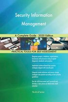 Security Information Management A Complete Guide - 2020 Edition