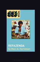 33 1/3 Brazil - Gilberto Gil's Refazenda