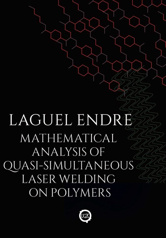Mathematical Analysis of Quasi-Simultaneous Laser Welding on ... - cover