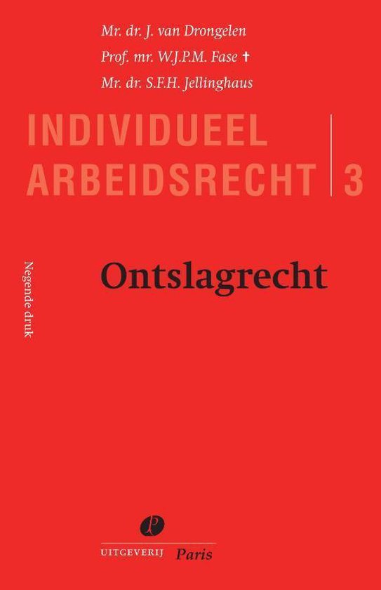 Serie Individueel Arbeidsrecht 3 - Ontslagrecht - Harry van Drongelen | Tiliboo-afrobeat.com