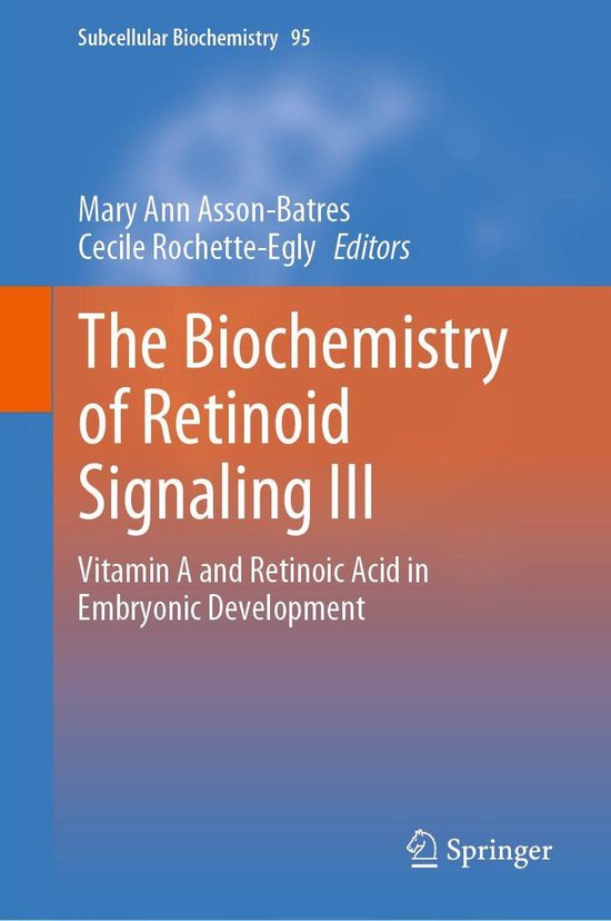 Subcellular Biochemistry 95 - The Biochemistry of Retinoid S ... - cover