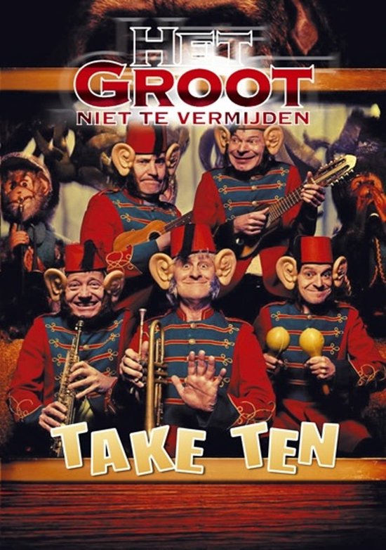 Cover van de film 'Het Groot Niet Te Vermijden - Take Ten'