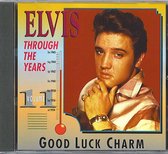 ELVIS (Through the years volume 11) - GOOD LUCK CHARM