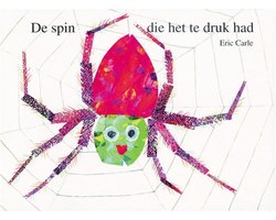 De spin die het te druk had