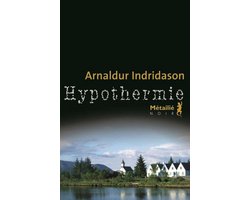 Omslag van Hypothermie - Erlendur Sveinsson thriller