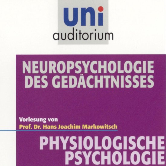 Physiologische Psychologie: Neuropsychologie des Gedächtnis ... - cover