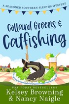 Seasoned Southern Sleuths Cozy Mystery 2 - Collard Greens and Catfishing