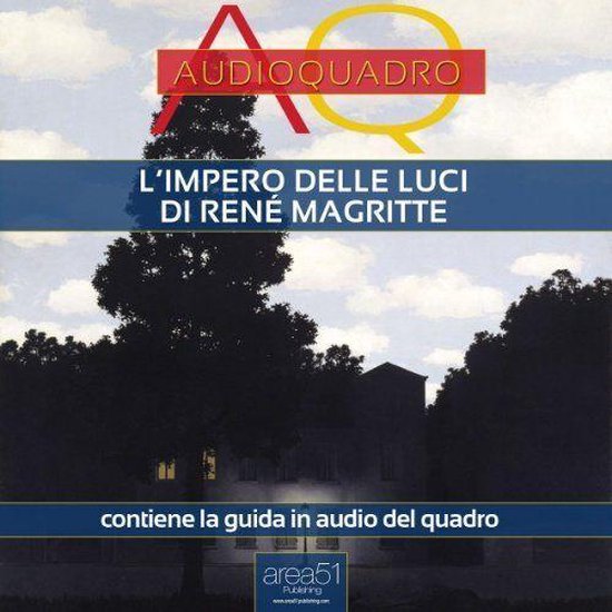 L’impero delle luci di René Magritte. Audioquadro - cover