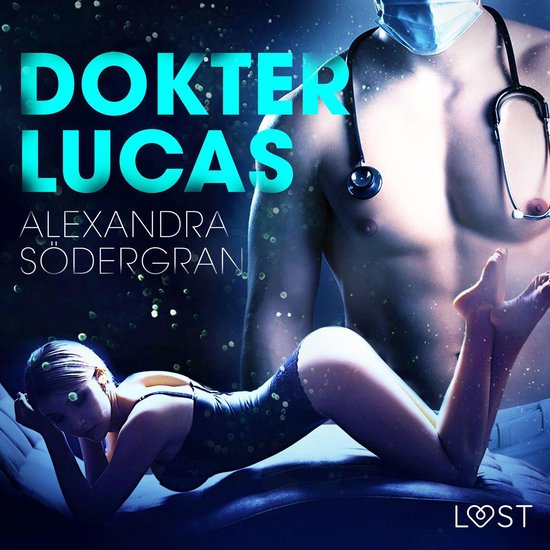 Dokter Lucas - Erotisch kort verhaal - cover