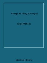 Voyage de Favey et Grognuz