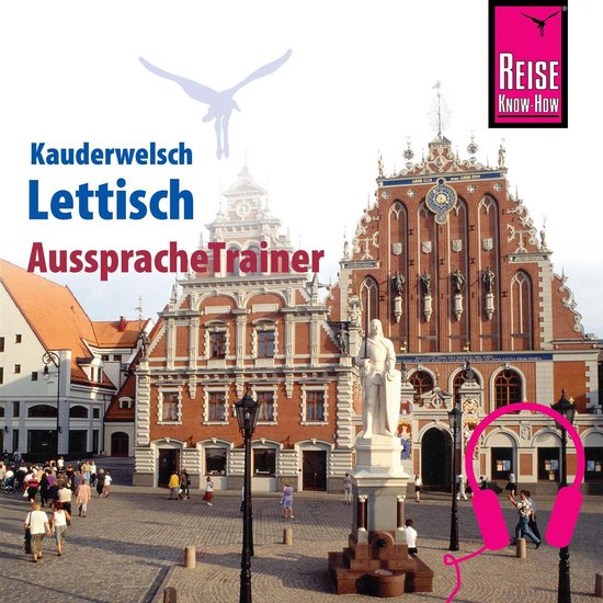 Reise Know-How Kauderwelsch AusspracheTrainer Lettisch - cover