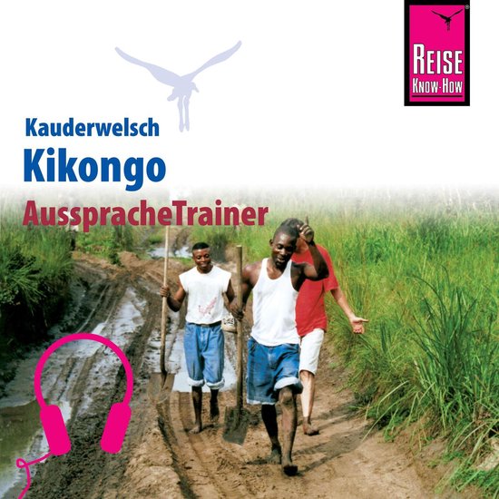 Reise Know-How Kauderwelsch AusspracheTrainer Kikongo - cover