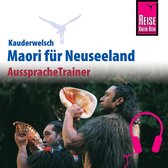 Reise Know-How Kauderwelsch AusspracheTrainer Maori