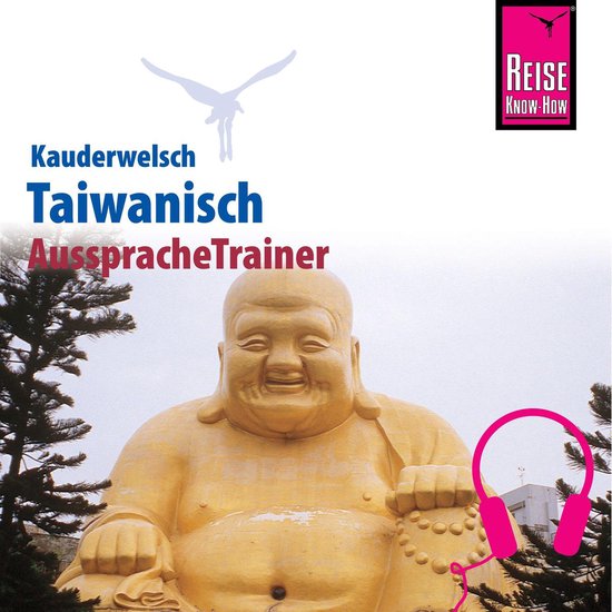 Reise Know-How Kauderwelsch AusspracheTrainer Taiwanisch - cover