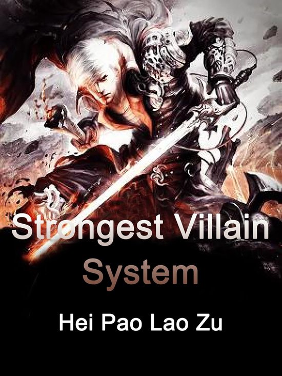 Volume 1 1 Strongest Villain System (ebook), Hei Paolaozu 9781648146848 Boeken