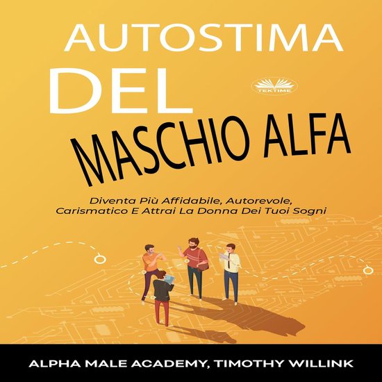 Autostima Del Maschio Alfa - cover