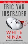 The Nicholas Linnear Series - White Ninja