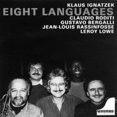 Claudio Roditi, Klaus Ignatzek, Jean-Louis Rassinfosse - Eight Languages (CD)