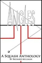 Angles A Squash Anthology