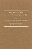 The Mountain Men and the Fur Trade of the Far West