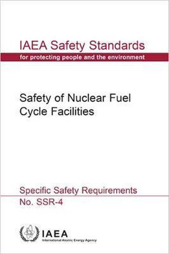 IAEA Safety Standards Series- Safety of Nuclear Fuel Cycle Facilities (Spanish Edition)