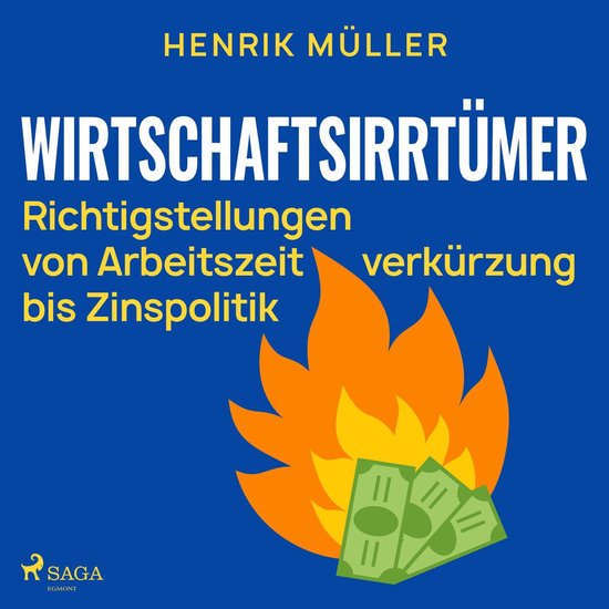 Wirtschaftsirrtümer - Richtigstellungen von Arbeitszeitverk ... - cover