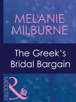 The Greek's Bridal Bargain (Mills & Boon Modern)