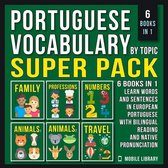 Super Pack 6 Books in 1 - Portuguese Vocabulary by Topic