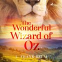 The Wonderful Wizard of Oz (unabridged)