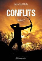 Conflits - Tome 2
