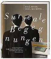Surreale Begegnungen / Surreal Encounters