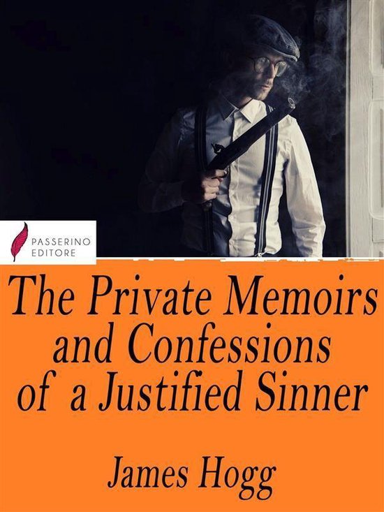 The Private Memoirs and Confessions of a Justified Sinner - cover