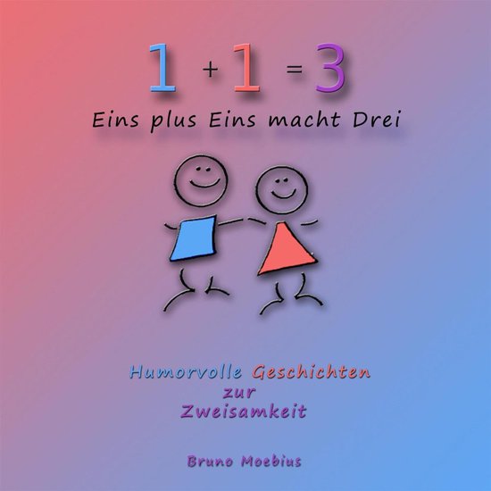 Eins plus Eins macht Drei - cover