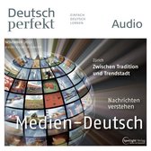 Deutsch lernen Audio - Die Mediensprache