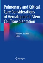 Pulmonary and Critical Care Considerations of Hematopoietic Stem Cell Transplantation