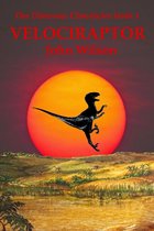 The Dinosaur Chronicles 1 - Velociraptor