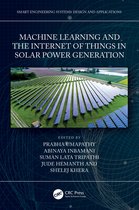 Smart Engineering Systems: Design and Applications- Machine Learning and the Internet of Things in Solar Power Generation