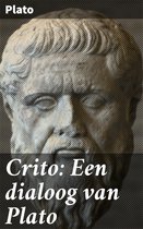Crito: Een dialoog van Plato