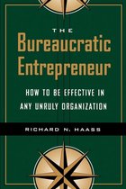 The Bureaucratic Entrepreneur