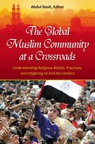 Practical and Applied Psychology - The Global Muslim Community at a Crossroads