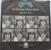 Carpenters – Yesterday Once More / Road Ode Vinyl, 7", Single, 45 RPM