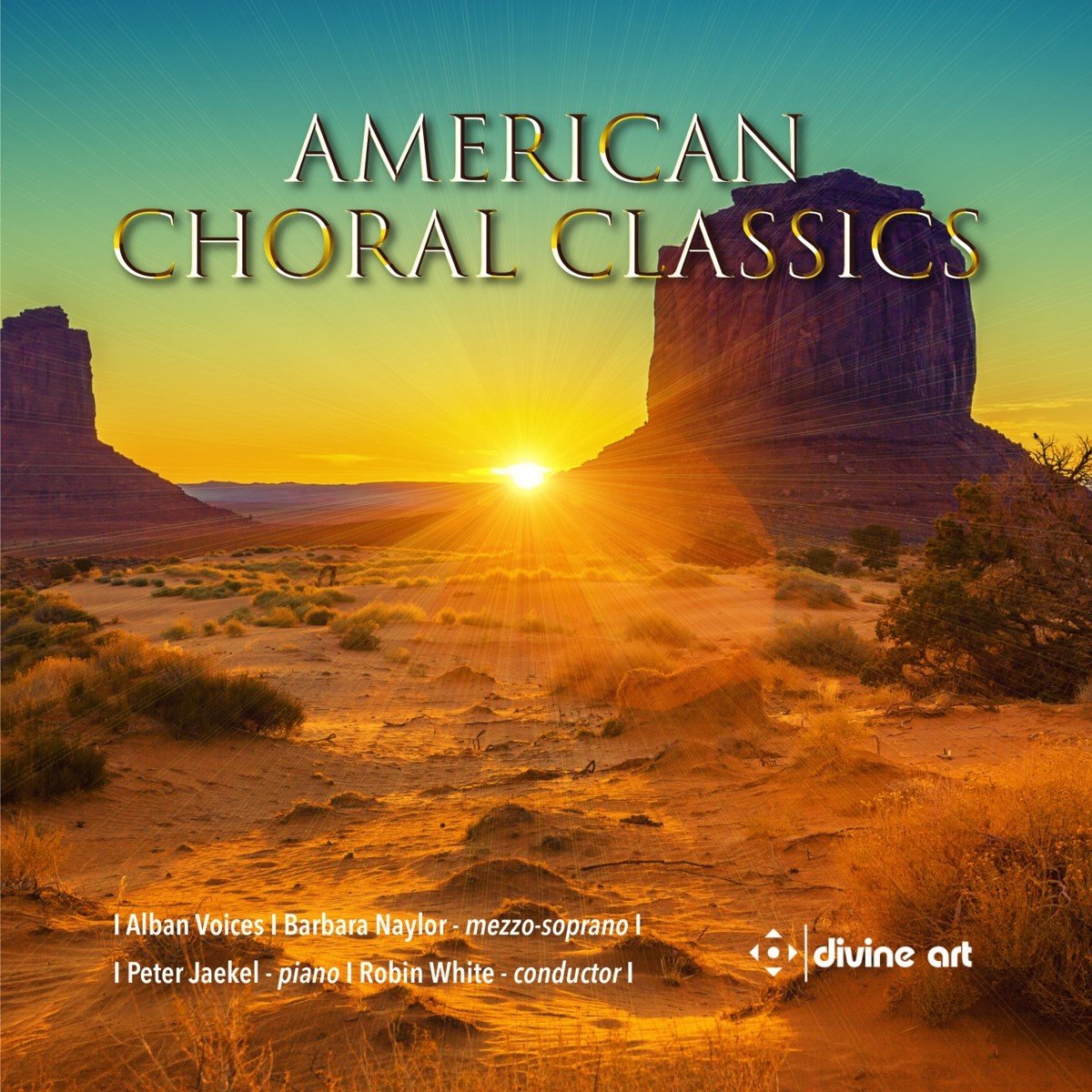 Barbara Naylor, Peter Jaekel & Alban Voices - American Choral Classics (CD)