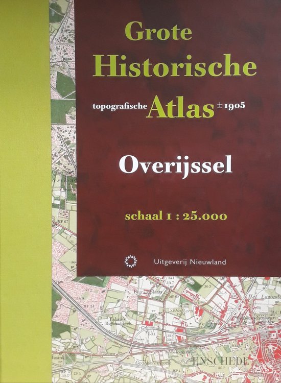 Cover van het boek 'Grote Historische topografische atlas / Overijssel' van Huib Stam en Harry Wonink