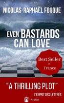 The French Thriller - Even Bastards Can Love