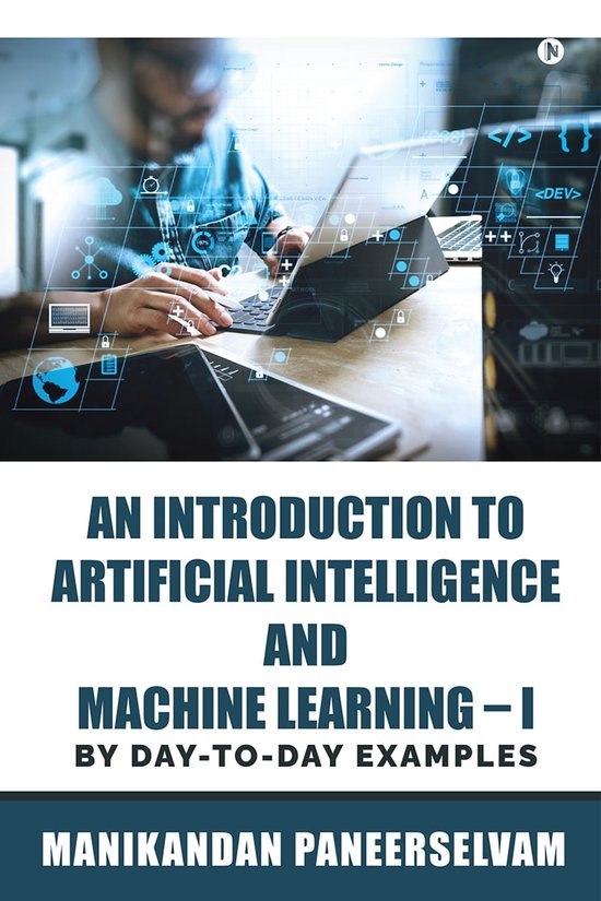 An Introduction to Artificial Intelligence and Machine Learning I ...
